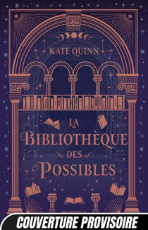 La Bibliothèque des possibles