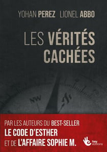 Les vérités Cachées - Un livre à ne pas mettre entre toutes les mains
