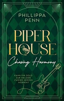Piper House - Chasing Harmony