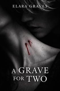 A Grave For Two - Cold Blood, #1