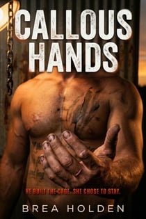 Callous Hands - Whiteout Sins, #2