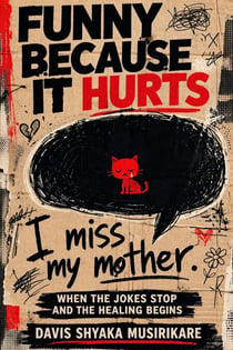 Funny Because It Hurts
