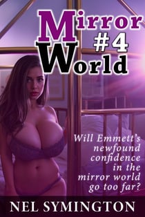 Mirror World #4 - Mirror World, #4