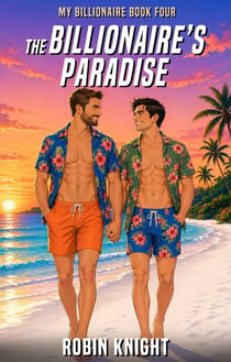 The Billionaire's Paradise - My Billionaire, #4