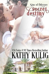 Secret Destiny - Sins of Odyssey, #1