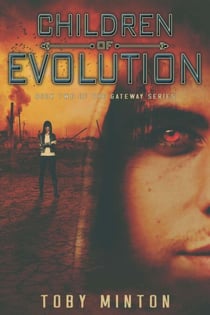 Children of Evolution - The Gateway Series, #2
