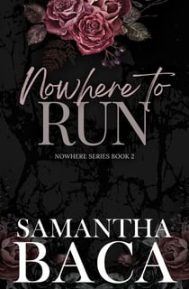Nowhere to Run - Nowhere, #2