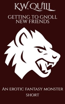 Getting To Gnoll New Friends