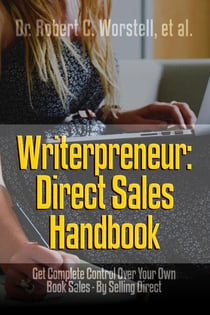 Writerpreneur: Direct Sales Handbook - Writerpreneur Guides, #6
