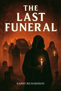 The Last Funeral - Short Stories