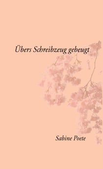 Übers Schreibzeug gebeugt