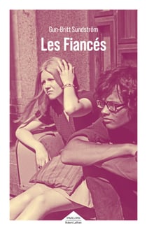 Les Fiancés - Roman d'une relation
