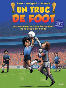 Un truc de Foot  - Spécial "coupe du monde"
