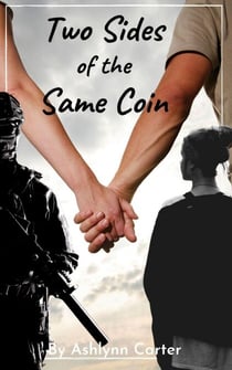 Two Sides of the Same Coin - When Worlds Collide, #3