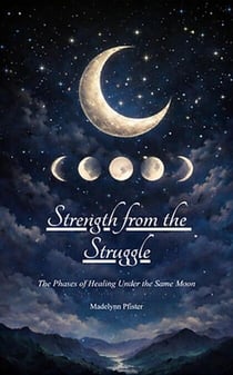 Strength from the Struggle
