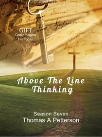 Above The Line Thinking - GIFT, #7