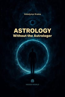 Astrology Without the Astrologer