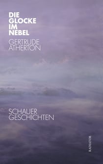 Die Glocke im Nebel - Schauergeschichten