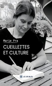 Cueillettes et culture