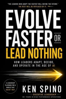 Evolve Faster or Lead Nothing