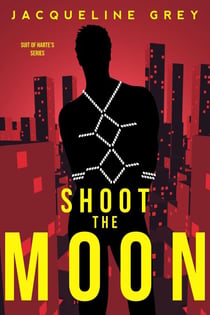 Shoot the Moon - Suit of Harte's, #2