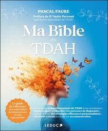 Ma bible du TDAH