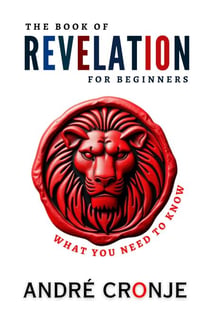 Revelation for Beginners: What You Need to Know