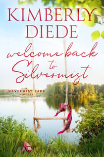 Welcome Back to Silvermist