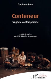 Conteneur - Tragédie contemporaine