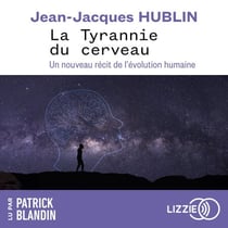 La tyrannie du cerveau