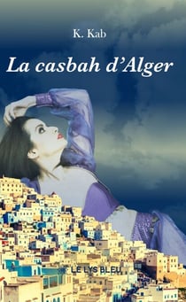 La casbah d’Alger