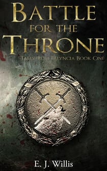 Battle for the Throne - Tales from Falyncia, #1
