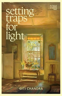 Setting Traps for Light - Poems
