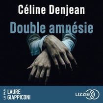 Double amnésie