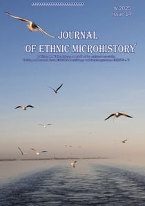 Journal of Ethnic Microhistory - Issue 14, IV-2025