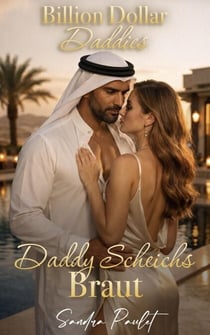 Daddy Scheichs Braut - Billion Dollar Daddies [DE], #11
