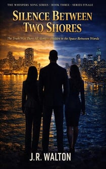 Silence Between Two Shores - The Whispers Song Series, #3
