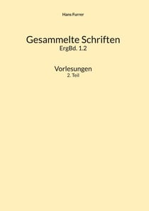 Gesammelte Schriften - Ergänzungsband. 1.2