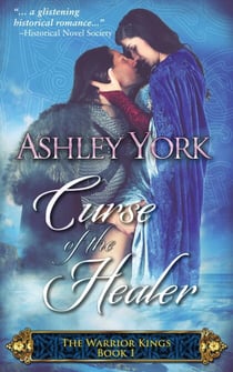 Curse of the Healer - The Warrior Kings, #1