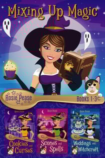 Mixing Up Magic, Books 1-3: A Paranormal Witch Cozy Mystery Collection - Mixing Up Magic