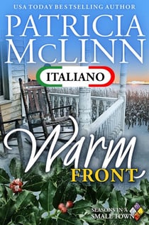 Warm Front (Serie Seasons in a Small Town in Italiano, Libro 4) - Seasons in a Small Town in Italiano, #4