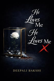 He Loves Me He Loves Me X