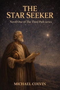 The Star Seeker - The Third Path, #1