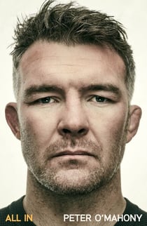 All In - The revealing autobiography from the Munster and Ireland rugby legend