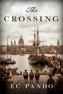 The Crossing - The Wooster Family Legacy Series