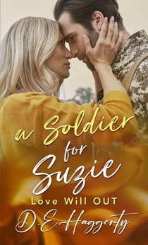 A Soldier for Suzie - Love will OUT, #3
