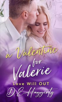 A Valentine for Valerie - Love will OUT, #6