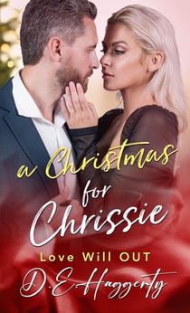 A Christmas for Chrissie - Love will OUT, #5