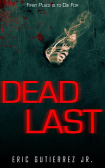Dead Last - The Kill Spot, #1