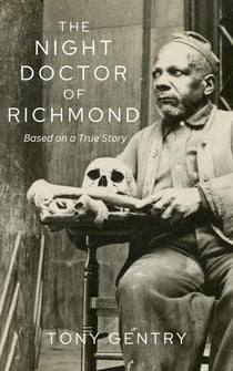 The Night Doctor of Richmond